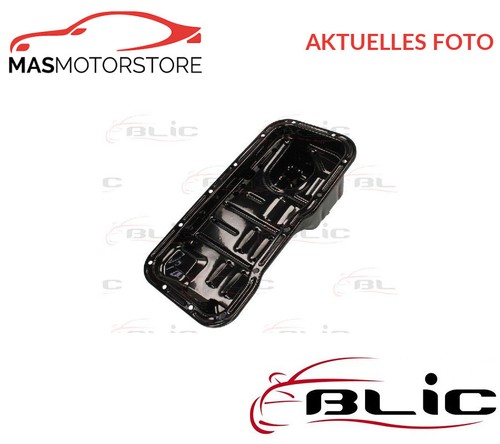 Oil pan blic 0216 1666470p - pan,